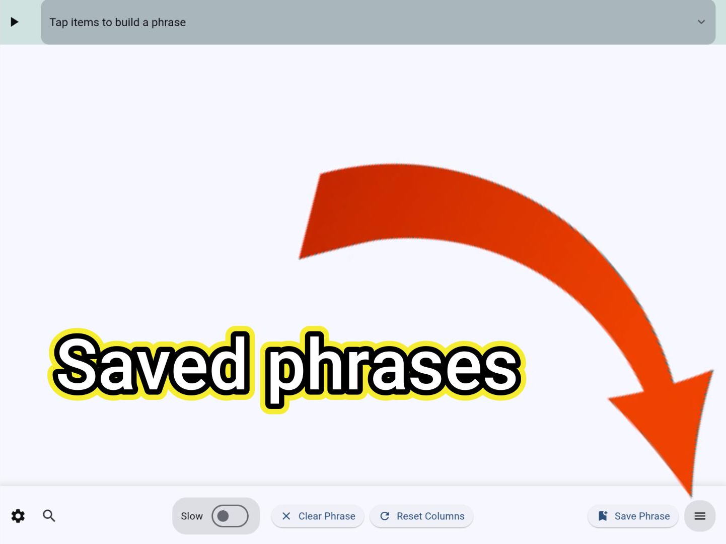 Saved Phrases